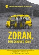 Zoran, můj synovec idiot